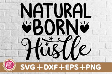Download Free Natural born hustle svg for Cricut